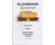 AKTION - Kleinbahn Sammlerheft Teil 3 - Auflage 8 - Kesselwagen, Werbewagen, Zubehör AKTION - Kleinbahn Sammlerheft Teil 3 - Auflage 8 - Kesselwagen, Werbewagen, Zubehör