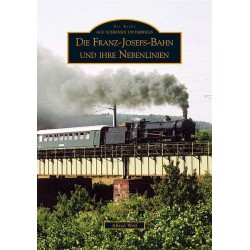 AKTION - Die Franz-Josefs-Bahn und ihre Nebenlinien AKTION - Die Franz-Josefs-Bahn und ihre Nebenlinien